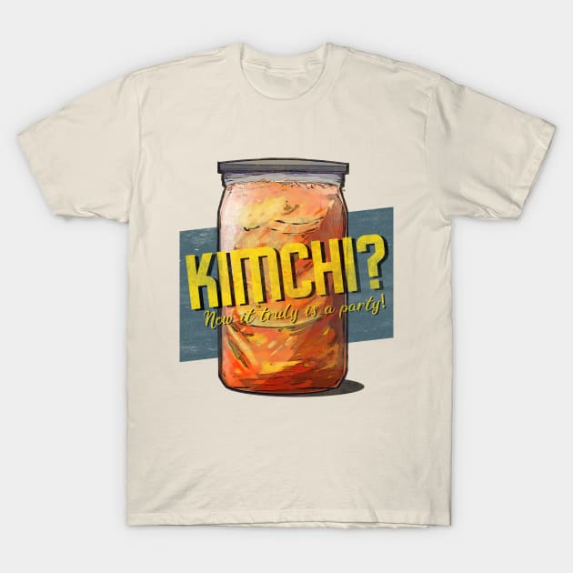 Kimchi Party T-Shirt by PeakDistapan